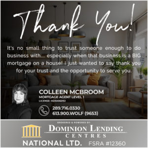 Thank You! 🙏 It’s no small thing to trust someone enough to do business with—especially when that business is as big as a house! 🏡 I just wanted to take a moment to say thank you for your trust and the opportunity to serve you. Your confidence means the world to us, and we’re grateful to be part of your journey. If you ever need anything, don’t hesitate to reach out. Here’s to continued success together! 🙌 📧 Email: colleen@wolfpackmortgagesolutions.com   📞 Tel: (613) 900.WOLF (9653) Cell: 289-716-0330 #wolfpackmortgagesolutions #wolfpack #wolfpackculture #refinancing #privatelending #kellybone #makingaDifference #1mortgagecompany #dlc #dlcnational #dlcnationalwolfpack #canadianmortgages #DLC #mortgage #mortgagebroker #mortgageagent #mortgagerenewal #kingstonontario #perthontario #bellevilleontario #oakvilleontario #ottawaontario #westportontario #londonontario #uxbridgeontario #Uxbridge #mountalbert #keswickontario #sutton #durhamregion #yorkregion #northernontario Powered by DLC National FSRA#12360 Independently owned and operated.